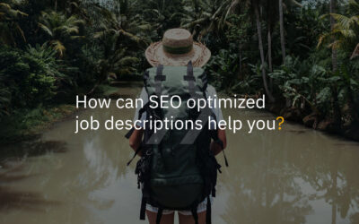 The importance of SEO in job descriptions