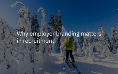 Why employer branding matters in recruitment