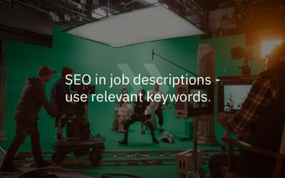 SEO in job descriptions—use relevant keywords